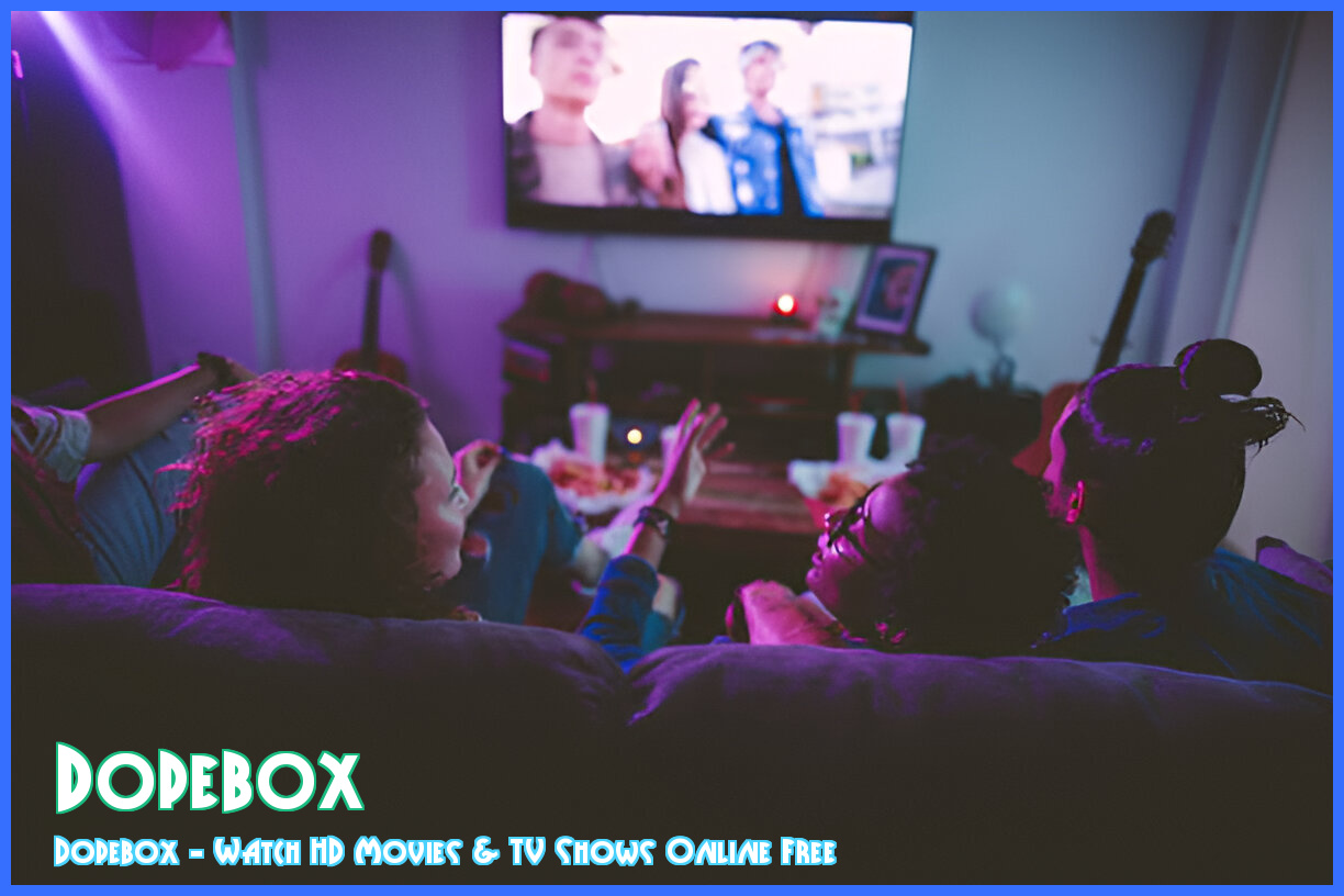 Image of dopebox - Watch HD Movies & TV Shows Online Free